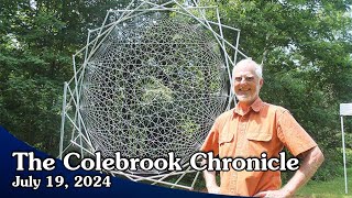 Colebrook Chronicle  July 19 2024 Video News of the Week [upl. by Creight24]