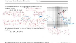 Finding Circumcenter Centriod Incenter Orthocenter Coordinates Review [upl. by Anillek]