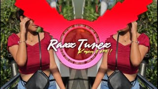 Kante   Raxz TuneZ  RəmiX 2K24 [upl. by Jude]