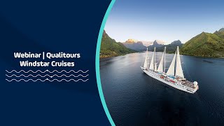 WEBINAR QUALITOURS  Windstar [upl. by Esoranna]