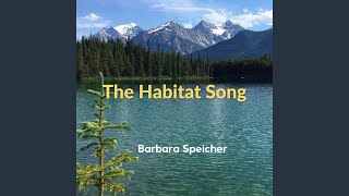 The Habitat Song [upl. by Galen]