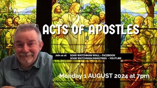 ACTS OF APOSTLES WITH IAN FORREST MY BIBLE COLLEGE TUTOR [upl. by Immac]