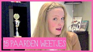 15 paarden weetjes  PaardenpraatTV [upl. by Maegan]