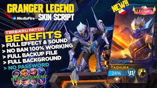 Script Skin Granger Legend No Password Patch Terbaru  Mobile Legends [upl. by Maitland209]