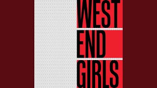 West End Girls Extnddntwrk Remix [upl. by Na295]