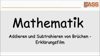 Addieren und Subtrahieren von Brüchen  Erklärungsfilm [upl. by Urbanna]