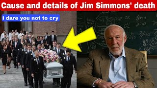 Urgent details of the death of James Simons billionaire founder of the Quantitative Fund [upl. by Adnarem]