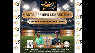 MPL SEASON 9  GRAND FINAL  MAQTA STRIKERS vs ALAQSA FATEH CC [upl. by Sharp756]