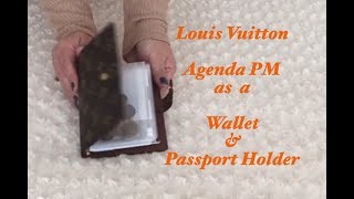 Louis Vuitton Agenda PM as a Wallet amp Passport Holder  Travel  Planner  78 [upl. by Yaniv]