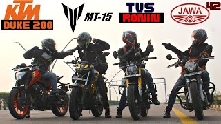 TVS Ronin 225 vs KTM DUKE 200 vs JAWA 42 vs YAMAHA MT15 DRAG RACE [upl. by Htebasil]