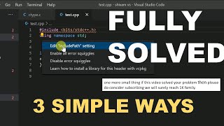 Include Path Error in VS code while running c cpp codes  3 Ways to solve it completely [upl. by Leumhs]