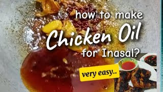 How To Make Chicken OilEasy Chicken Oil For InasalChicken OilChicken Oil RecipeBasting Sauce [upl. by Olav]