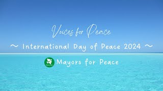 Voices for Peace  International Day of Peace 2024 [upl. by Noeht]