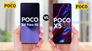 POCO X6 NEO 5G vs POCO X5 5G [upl. by Seafowl]