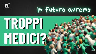 LA MARCIA VERSO LA PLETORA MEDICA e come eliminare il test di medicina NON è una soluzione [upl. by Docilla]