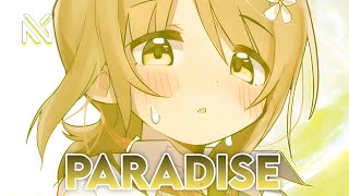 Nightcore  Paradise [upl. by Nytsirc577]