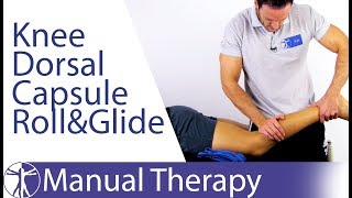 Knee Extension Mobilization  Dorsal Capsule Roll Glide Assessment [upl. by Dorrie]