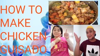 HOW TO COOK CHICKEN GUISADO [upl. by Easlehc]