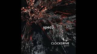 clockdrive  spec3 [upl. by Elli]