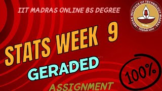 Stats 1 Week 9 Graded Assignment  Iitm Bs Degree [upl. by Ahsata]