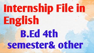 internship file BEd 4th semester2022bed [upl. by Taylor272]