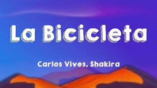 La Bicicleta  Carlos Vives Shakira Lyrics Video 🐚 [upl. by Nilyad]