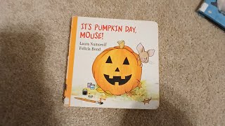 Its Pumpkin Day Mouse Kids Read Aloud [upl. by Cown]