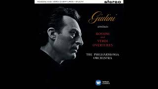 Rossini and Verdi Overtures  Carlo Maria Giulini Philharmonia Orchestra [upl. by Wagoner]