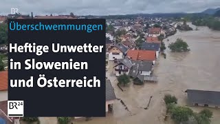 Unwetter und Starkregen Größte Schäden in Slowenien seit 1991  BR24 [upl. by Dleifyar]