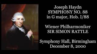 Haydn Symphony No 88  Vienna Philharmonic OrchestraSir Simon Rattle 2000 [upl. by Ainitsirc34]