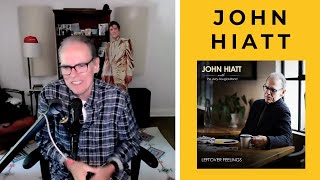 JOHN HIATT on new record quotLeftover Feelingsquot fatherly advice working with Jerry Douglas and more [upl. by Lonier]