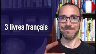 Apprends le français avec ces 3 livres [upl. by Neltiac]