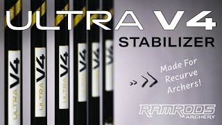 ULTRA V4 Stabilizer Overview  RamRods Archery [upl. by Eimrej448]