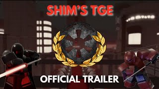 Shim’s First Galactic Empire TGE Official Trailer [upl. by Khano]