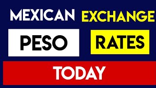 Mexican Peso exchange rate 23 September 2024 [upl. by Herold636]