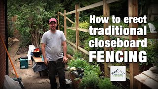 How To Erect Traditional Closeboard Fencing  Time Lapse [upl. by Travus]