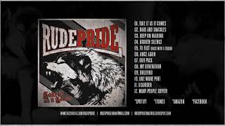 Rude Pride  Take It as It Comes FULL ALBUM 2017 [upl. by Barkley404]