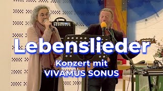 Lebenslieder  Konzert mit dem LiedermacherDuo VIVAMUS SONUS in der Lukaskirche Reinhardshausen [upl. by Marilla]