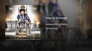 Darca Records  Total Ya Te Fuiste [upl. by Eniruam]