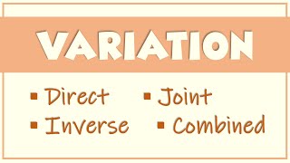 Direct Inverse Joint and Combined Variation Grade 9  Ms Rosette [upl. by Nelda]