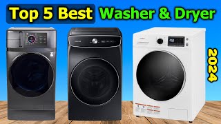 Top 5 Best Washer amp Dryer 2024 [upl. by Coats]