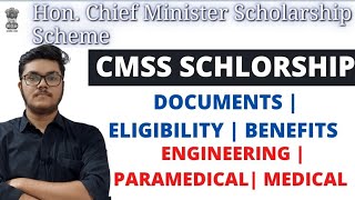 CMSS Scholarship  Engineering  Paramedical  MBBS  Benefits  Documents  Eligibility Criteria [upl. by Nhguahs782]