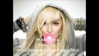 Madonna  Hung Up Mike Danavans Disco Pangya Club Mix [upl. by Kcirdle860]