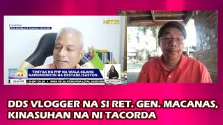 DDS VLOGGER NA SI RET GEN MACANAS KINASUHAN NA NI TACORDA [upl. by Salina]