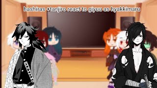 hashiras tanjiro react to tomioka as hyakkimaru [upl. by Cardinal]