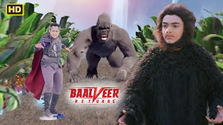 Chote Baalveer के शरीर में घुसा Gorilla  Baalveer Returns 2024  Super Hero Series baalveerpowers [upl. by Capwell]