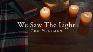 We Saw The Light  Christmas Eve Sermon [upl. by Diann]