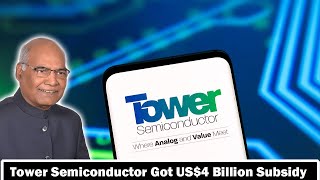 After being rejected by China Tower Semiconductor received a US4 billion subsidy from India [upl. by Gibbon]