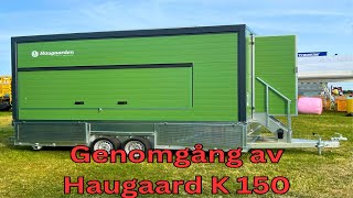 Genomgång av Haugaard K 150 [upl. by Egduj411]