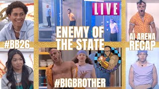 Enemy Of The State A Big Brother 26 AI Arena Recap [upl. by Darell]